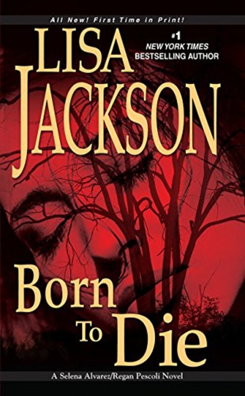 Book cover for "Born to Die" by Lisa Jackson
