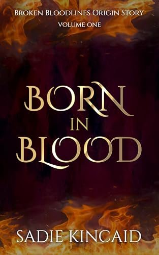 Book cover for "Born in Blood" by Sadie Kincaid