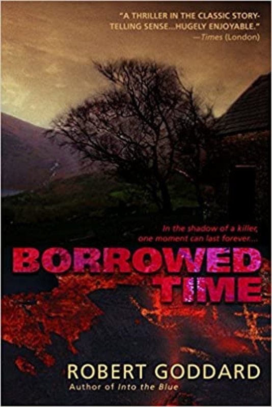Book cover for "Borrowed Time" by Robert Goddard