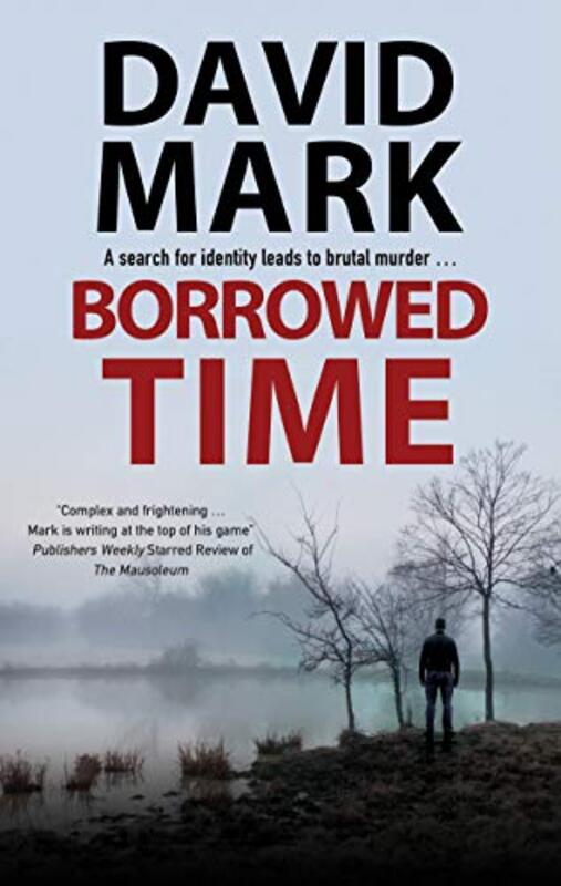 Book cover for "Borrowed Time" by David Mark