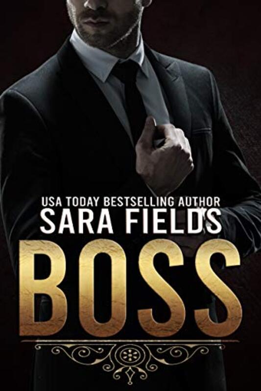 Book cover for "Boss" by Sara Fields