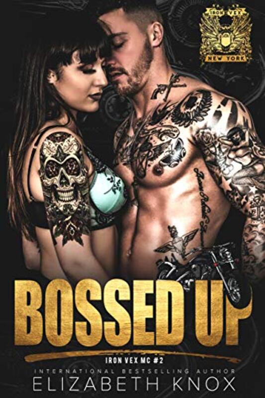 Book cover for "Bossed Up" by Elizabeth Knox