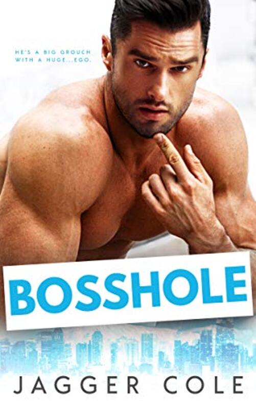 Book cover for "Bosshole" by Jagger Cole