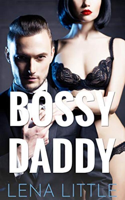 Book cover for "Bossy Daddy" by Lena Little