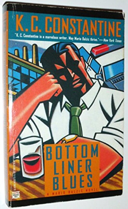 Book cover for "Bottom Liner Blues" by KC Constantine
