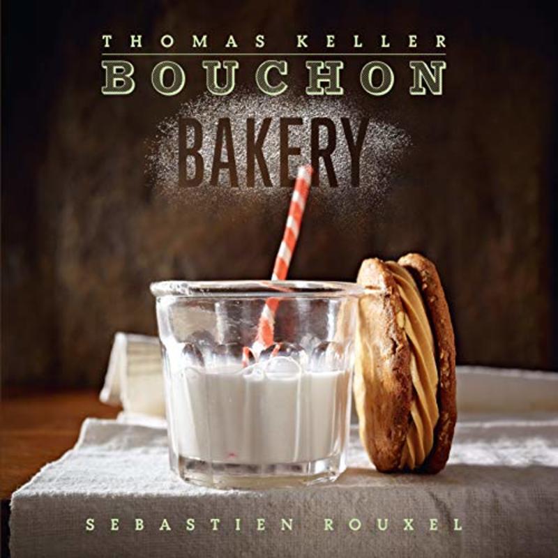 Book cover for "Bouchon Bakery" by Thomas Keller