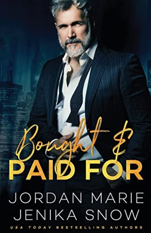 Book cover for "Bought and Paid For" by Jordan Marie