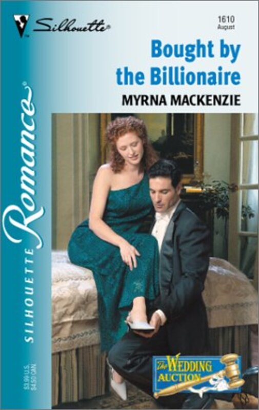 Book cover for "Bought by the Billionaire" by Myrna Mackenzie