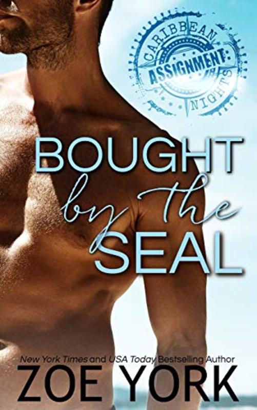 Book cover for "Bought by the SEAL" by Zoe York