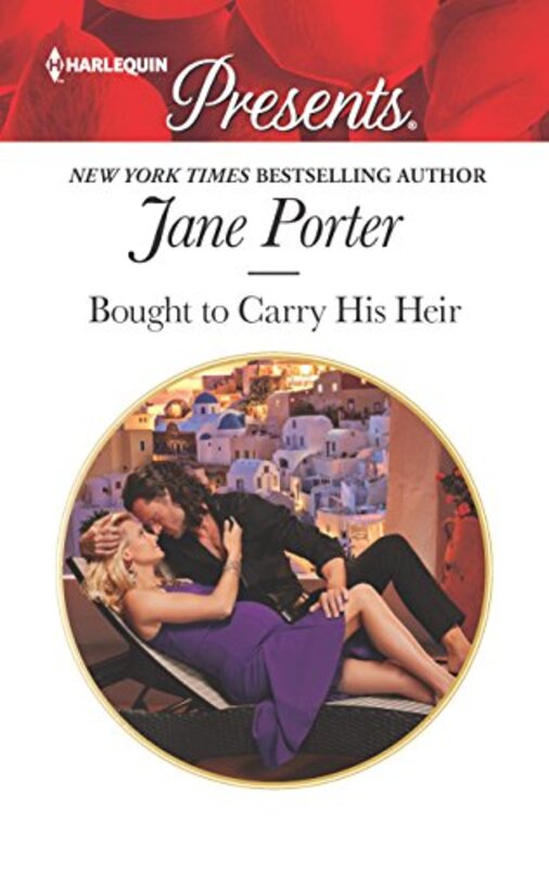 Book cover for "Bought to Carry His Heir" by Jane Porter