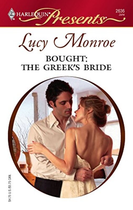 Book cover for "Bought: The Greek's Bride" by Lucy Monroe