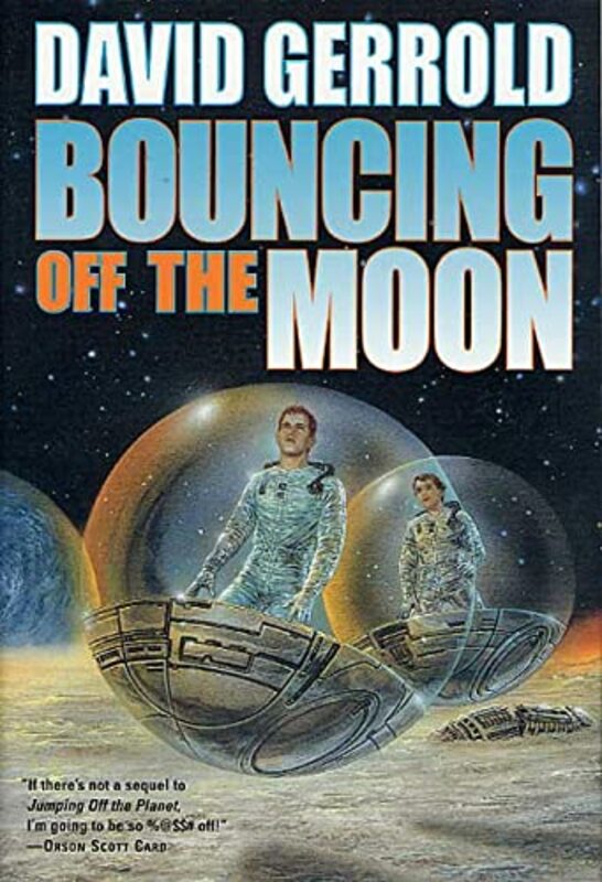 Book cover for "Bouncing Off the Moon" by David Gerrold