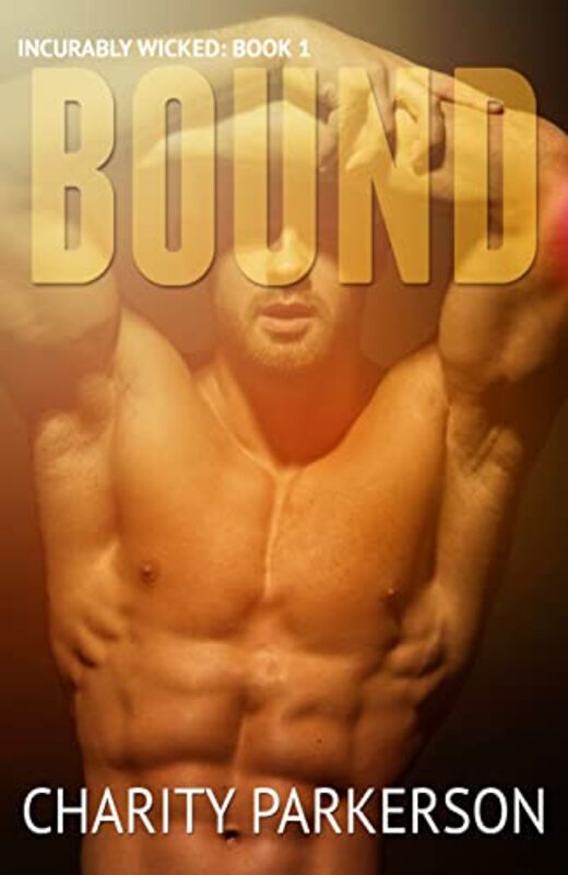 Book cover for "Bound" by Charity Parkerson