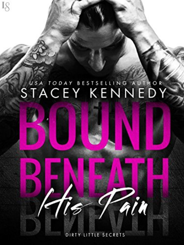 Book cover for "Bound Beneath His Pain" by Stacey Kennedy