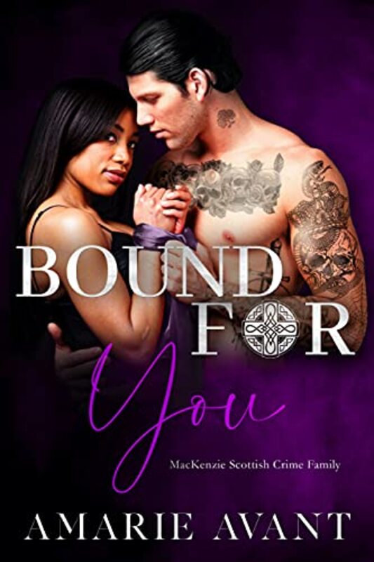 Book cover for "Bound For You" by Amarie Avant