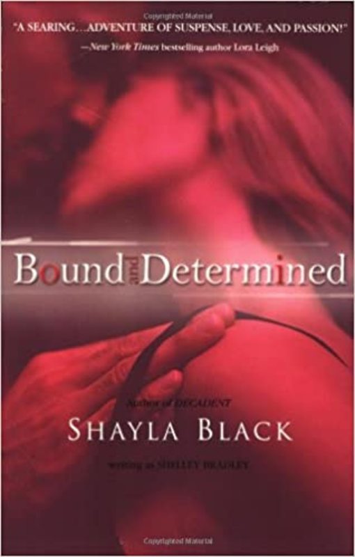 Book cover for "Bound and Determined" by Shayla Black