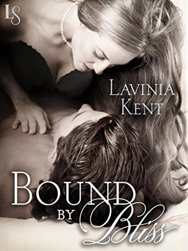 Book cover for "Bound by Bliss" by Lavinia Kent