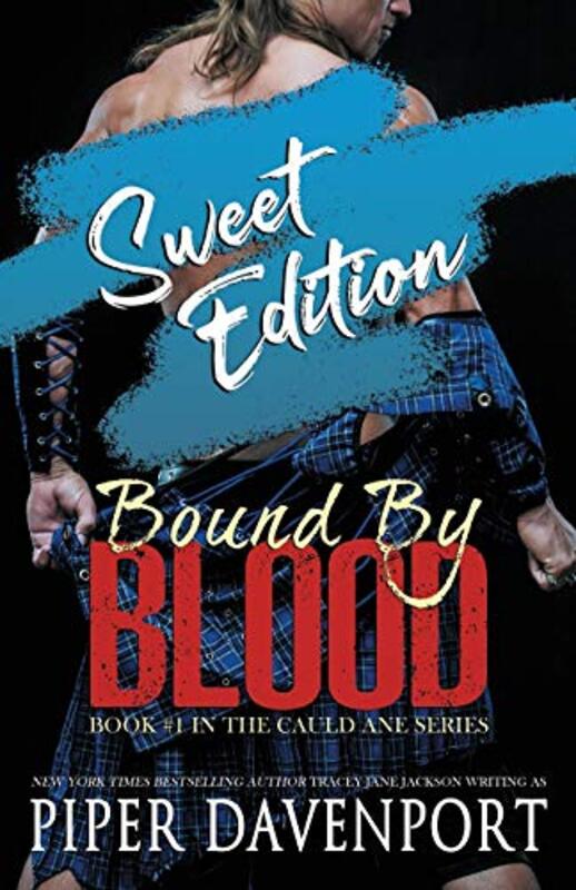 Book cover for "Bound by Blood - Sweet Edition" by Piper Davenport