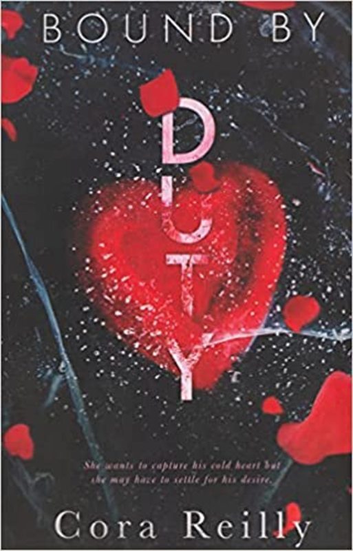 Book cover for "Bound by Duty" by Cora Reilly
