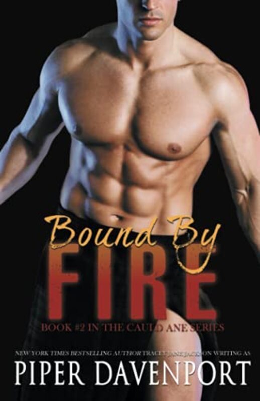 Book cover for "Bound by Fire" by Piper Davenport