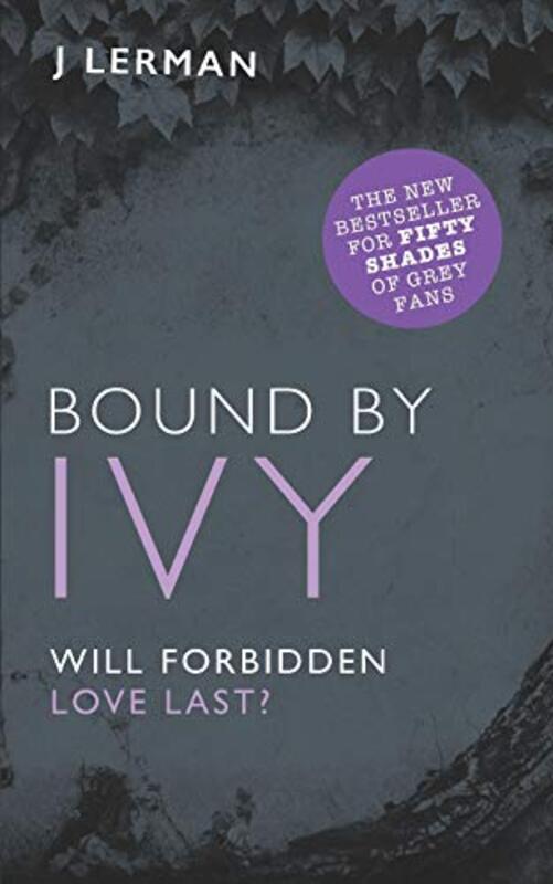 Book cover for "Bound by Ivy Forever" by J Lerman