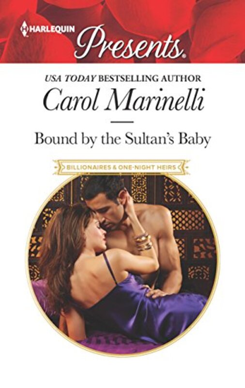 Book cover for "Bound by the Sultan's Baby" by Carol Marinelli