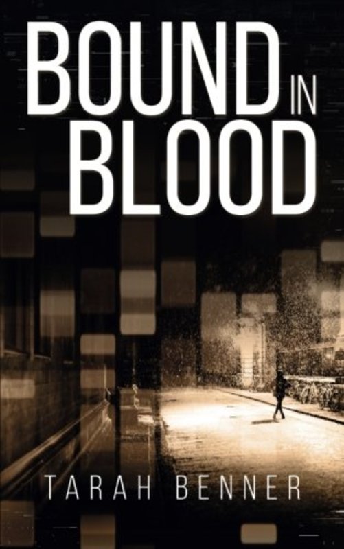 Book cover for "Bound in Blood" by Tarah Benner
