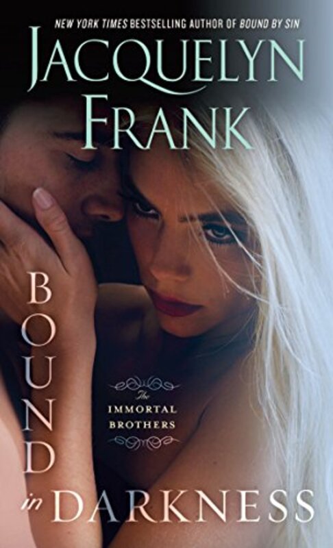 Book cover for "Bound in Darkness" by Jacquelyn Frank
