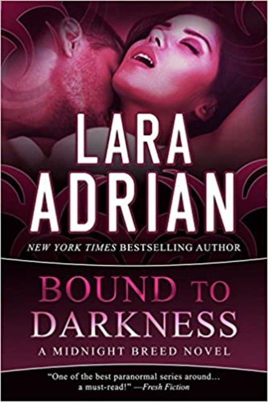 Book cover for "Bound to Darkness" by Lara Adrian