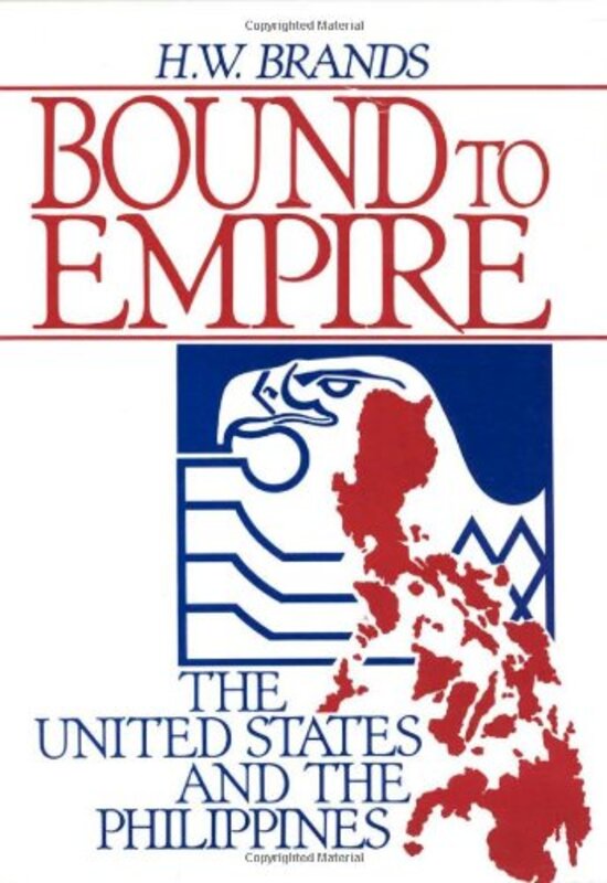 Book cover for "Bound to Empire" by HW Brands