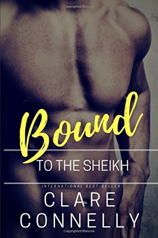 Book cover for "Bound to the Sheikh" by Clare Connelly