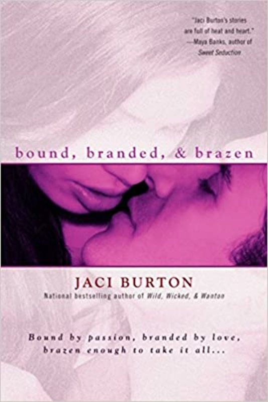 Book cover for "Bound, Branded, & Brazen" by Jaci Burton