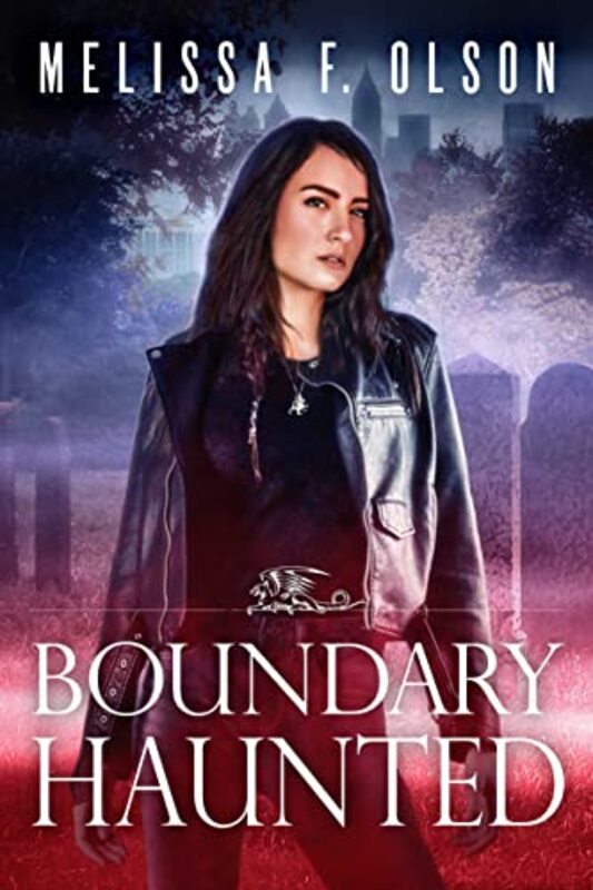 Book cover for "Boundary Haunted" by Melissa F Olson