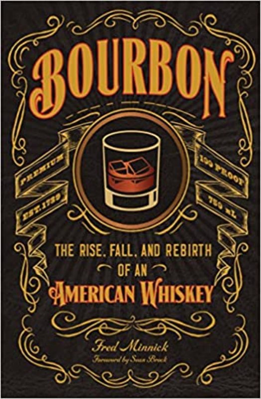 Book cover for "Bourbon" by Fred Minnick