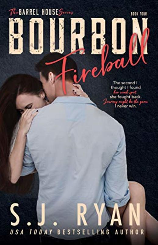 Book cover for "Bourbon Fireball" by Shari J Ryan