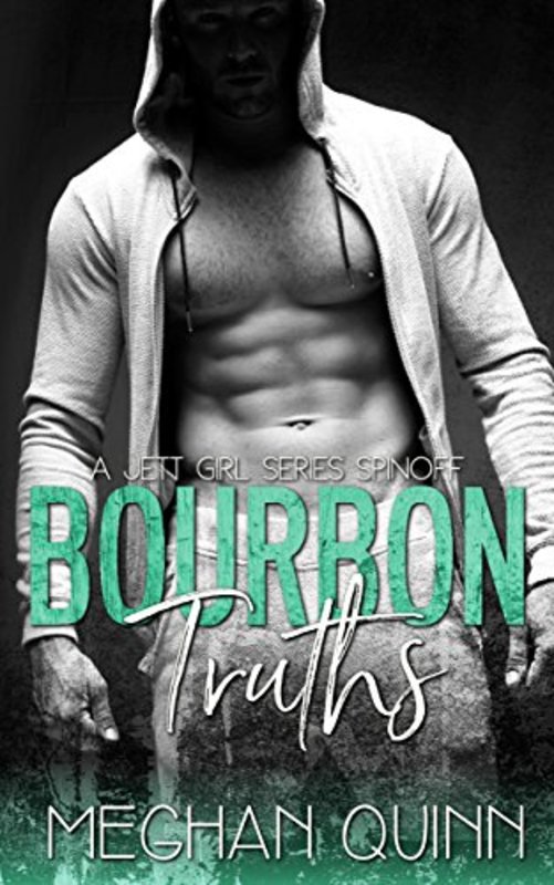 Book cover for "Bourbon Truths" by Meghan Quinn