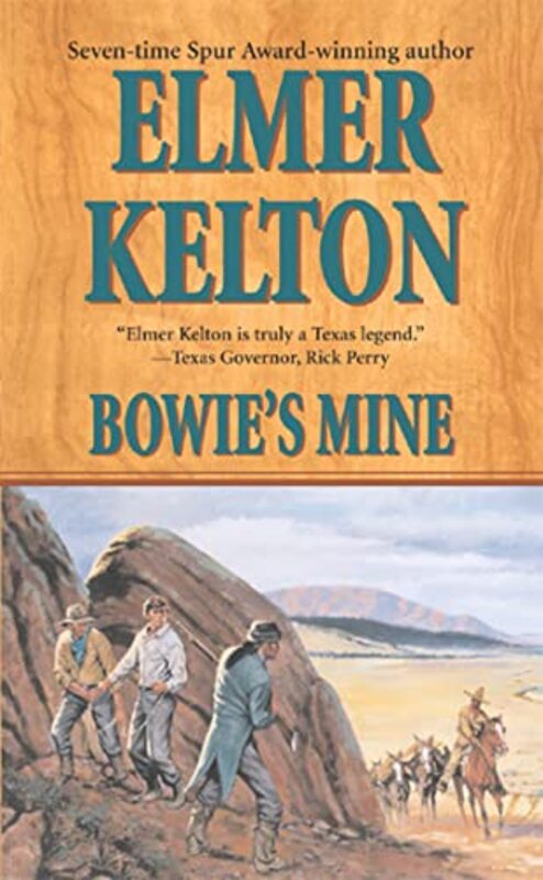Book cover for "Bowie's Mine" by Elmer Kelton