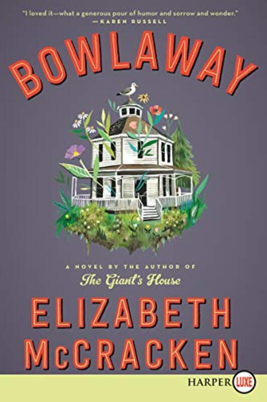 Book cover for "Bowlaway" by Elizabeth McCracken