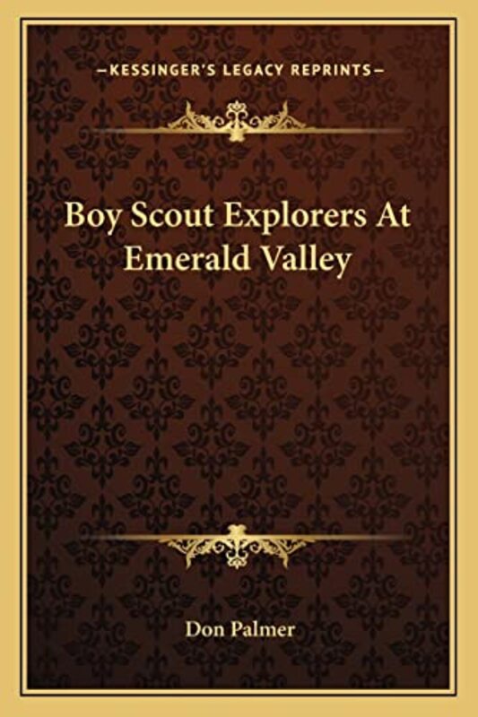 Book cover for "Boy Scout Explorers At Emerald Valley" by Mildred A Wirt