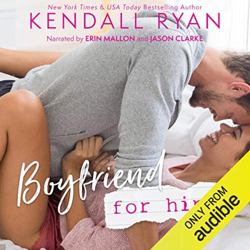 Book cover for "Boyfriend for Hire" by Kendall Ryan