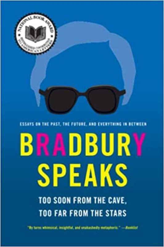 Book cover for "Bradbury Speaks" by Ray Bradbury