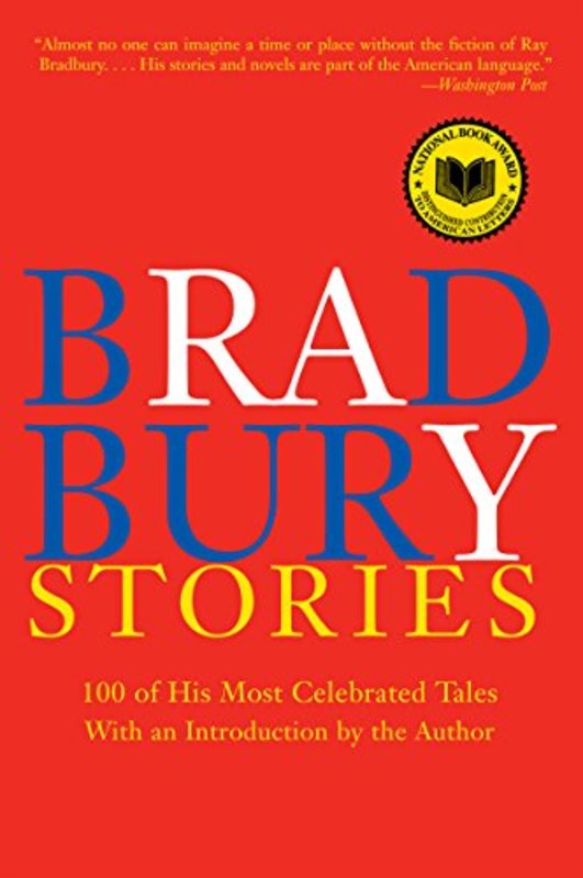 Book cover for "Bradbury Stories" by Ray Bradbury