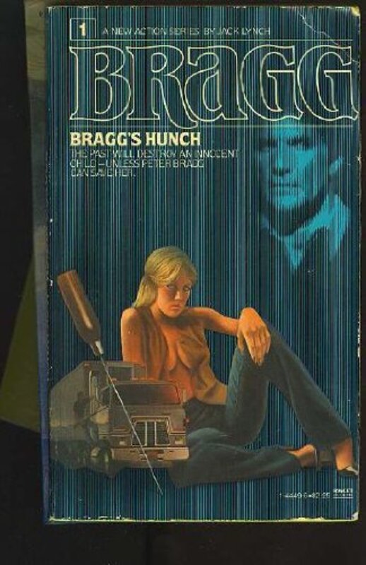 Book cover for "Braggs Hunch" by Jack Lynch