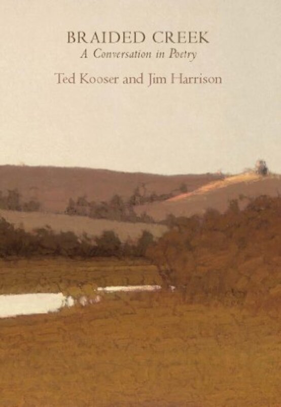 Book cover for "Braided Creek" by Jim Harrison