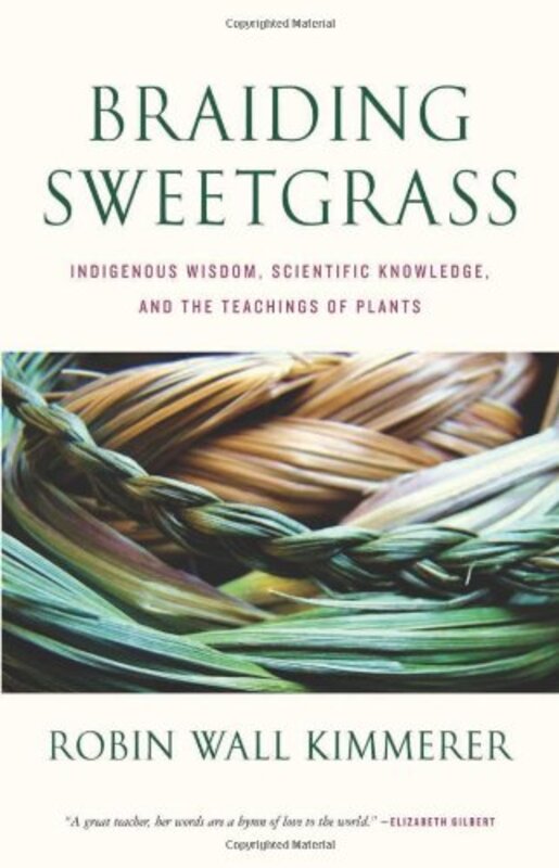 Book cover for "Braiding Sweetgrass" by Robin Wall Kimmerer