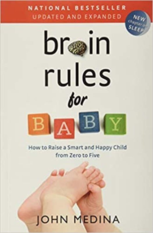 Book cover for "Brain Rules for Baby" by John Medina