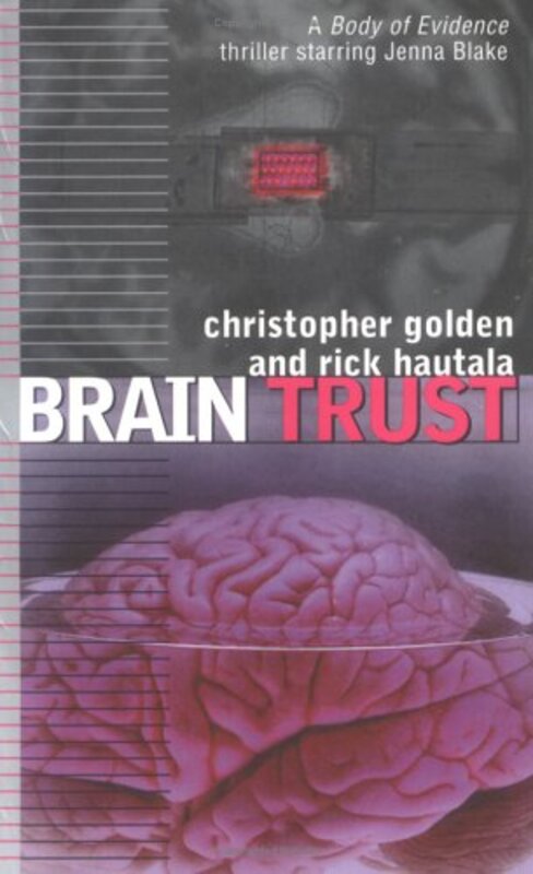 Book cover for "Brain Trust" by Christopher Golden