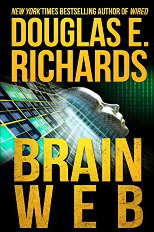 Book cover for "BrainWeb" by Douglas E Richards