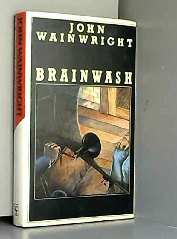 Book cover for "Brainwash" by John Wainwright