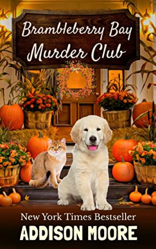Book cover for "Brambleberry Bay Murder Club" by Addison Moore